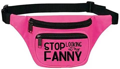 Cute Fanny Pack for Women - Waist Belt Bag, Phanny Pack for Travel, Gym - Great Gift (Stop Looking at My Fanny Pink)