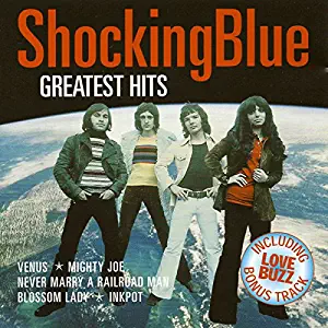 Shocking Blue Greatest Hits