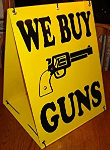 Signs & Plaques for Home Office - Garage and Other Business Decorations WE Buy Guns Sandwich Board Sign 2-Sided A-Frame Kit New