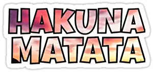 Hakuna Matata Car Motorcycle Bicycle Skateboard Laptop Luggage Vinyl Sticker Graffiti Laptop Decals Bumper Stickers by august999